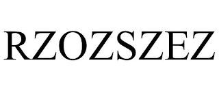 RZOZSZEZ