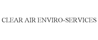 CLEAR AIR ENVIRO-SERVICES