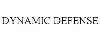 DYNAMIC DEFENSE