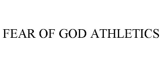 FEAR OF GOD ATHLETICS