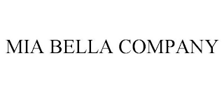 MIA BELLA COMPANY