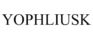 YOPHLIUSK