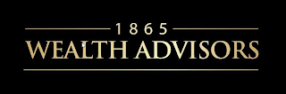 1865 WEALTH ADVISORS