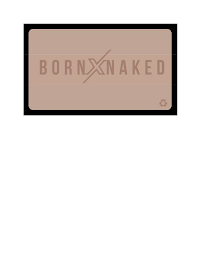 BORNXNAKED