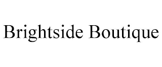 BRIGHTSIDE BOUTIQUE