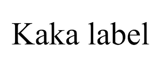 KAKA LABEL