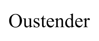 OUSTENDER