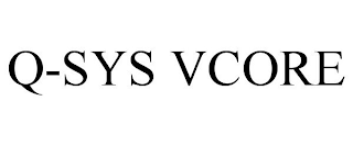 Q-SYS VCORE