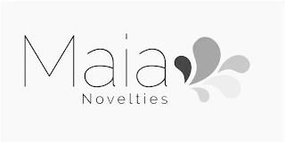 MAIA NOVELTIES