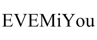 EVEMIYOU