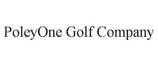POLEYONE GOLF COMPANY
