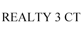 REALTY 3 CT