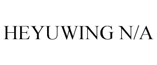 HEYUWING N/A