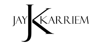 JAY JK KARRIEM