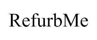 REFURBME