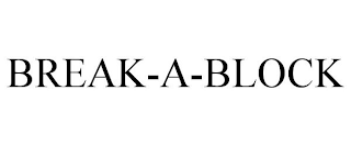 BREAK-A-BLOCK