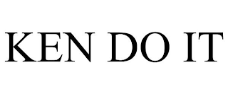 KEN DO IT