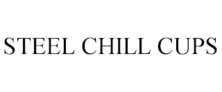 STEEL CHILL CUPS