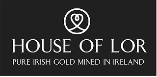 HOUSE OF LOR PURE IRISH GOLD MINED IN IRELAND