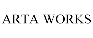 ARTA WORKS