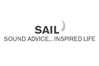 SAIL SOUND ADVICE... INSPIRED LIFE