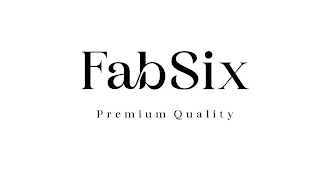 FABSIX PREMIUM QUALITY