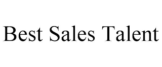 BEST SALES TALENT