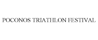 POCONOS TRIATHLON FESTIVAL