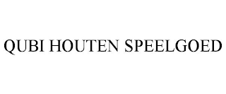 QUBI HOUTEN SPEELGOED