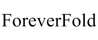 FOREVERFOLD