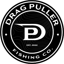 · DRAG PULLER · DP FISHING CO. EST 2022