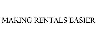 MAKING RENTALS EASIER