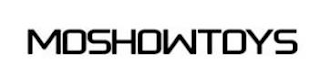 MOSHOWTOYS