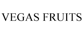 VEGAS FRUITS