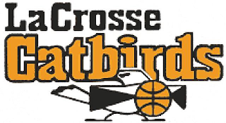 LA CROSSE CATBIRDS