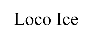 LOCO ICE