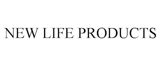 NEW LIFE PRODUCTS