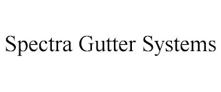 SPECTRA GUTTER SYSTEMS