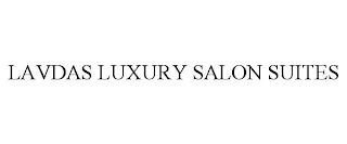 LAVDAS LUXURY SALON SUITES