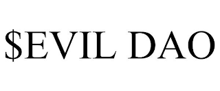 $EVIL DAO