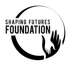 SHAPING FUTURES FOUNDATION