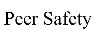 PEER SAFETY