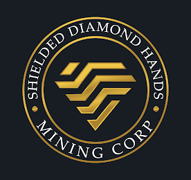 ·SHIELDED DIAMOND HANDS· MINING CORP