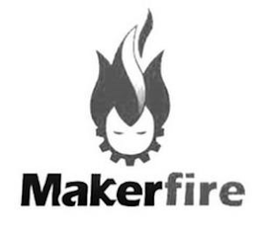 MAKERFIRE