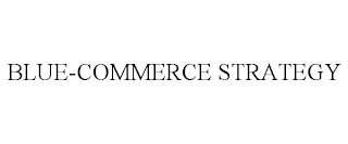 BLUE-COMMERCE STRATEGY