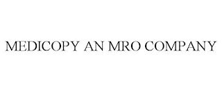 MEDICOPY AN MRO COMPANY