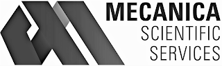 M MECANICA SCIENTIFIC SERVICES