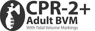 CPR-2+ ADULT BVM WITH TIDAL VOLUME MARKINGS