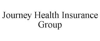 JOURNEY HEALTH INSURANCE GROUP