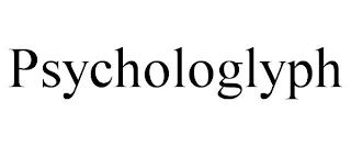 PSYCHOLOGLYPH